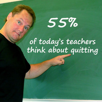 Brown-haired man wearing black t-shirt stands in front of a green chalkboard. He’s pointing at what’s written there in white: “55% of today’s teachers think about quitting.”